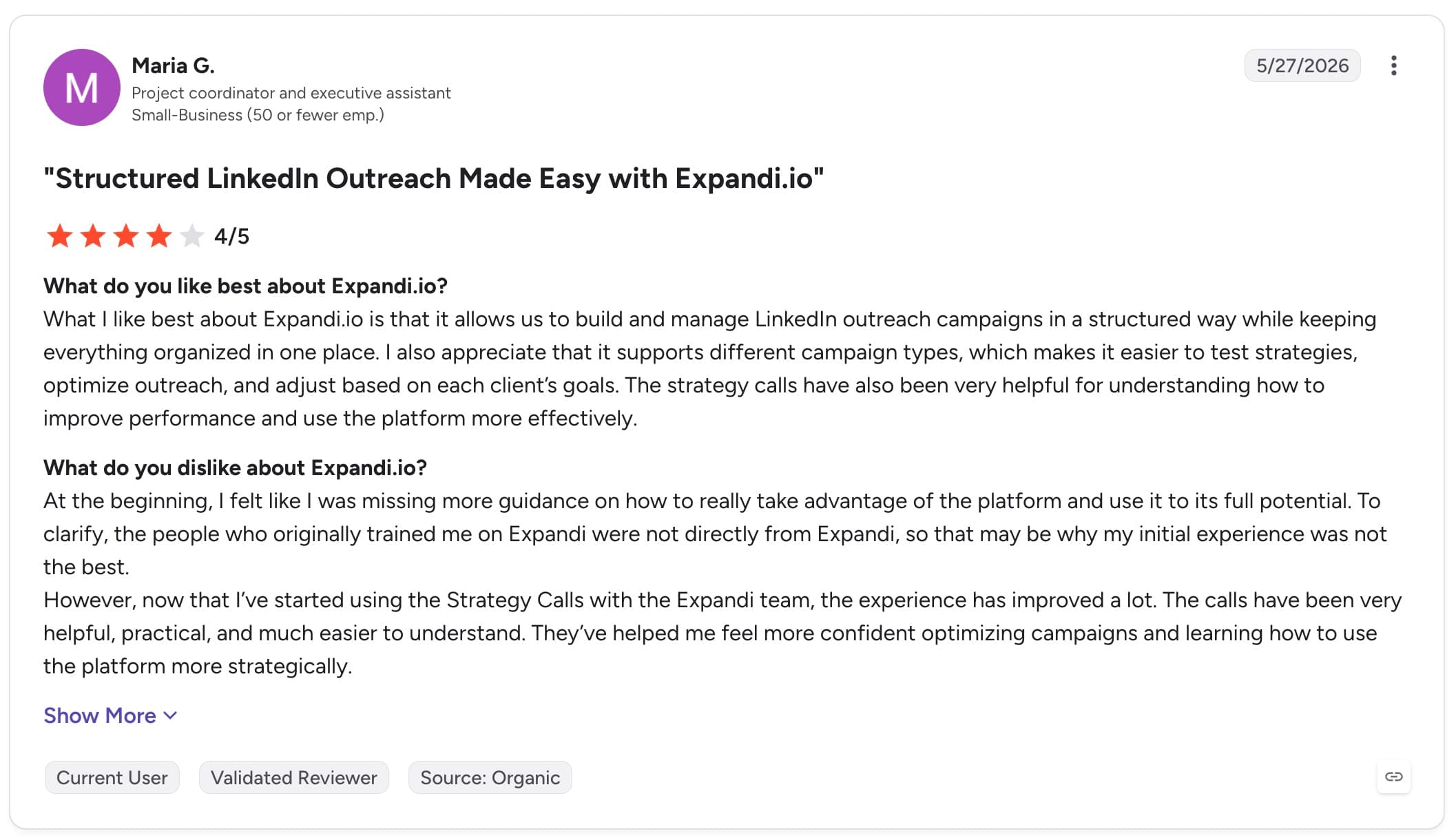 Verified G2 review of Expandi rated 4 out of 5, praising structured campaign management and noting a lack of onboarding guidance at the start